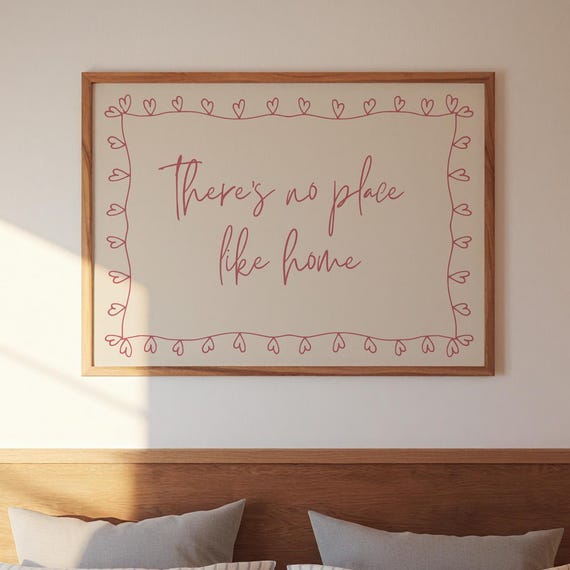 Theres No Place Like Home Print Pink Hand Drawn Typography Art Neutral Wall Decor Cute Above Bed Girly Dorm 27