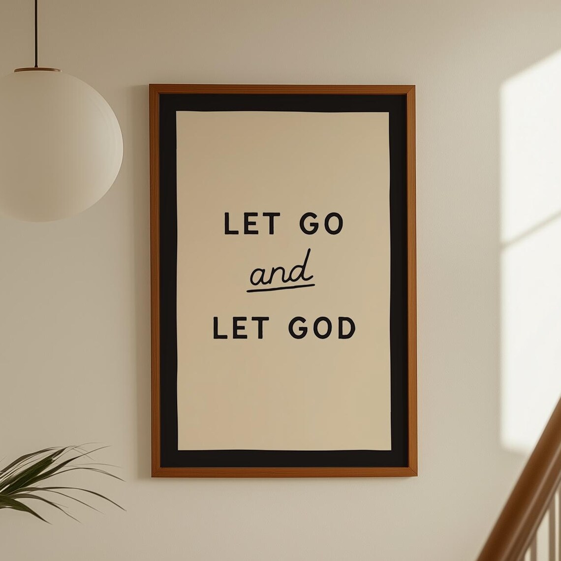 Let Go And God Print Faith Quote Inspirational Wall Art