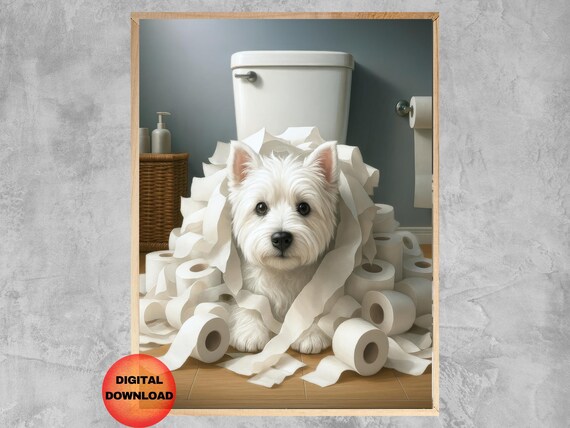 Westie Dog Toilet Paper Wall Art West Highland Terrier Bathroom Humor Print Funny Kids Poster Pet Animal
