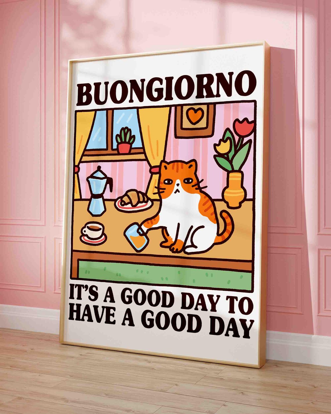 Orange Cat Buongiorno Its a Good Day Positive Quote Wall Art