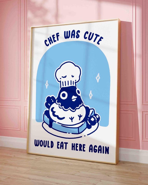 Bird Cooking Food Poster Chef Was Cute Would Eat Here Again Retro Diner Foodie Art Print Kitchen Trendy Funny Pigeon