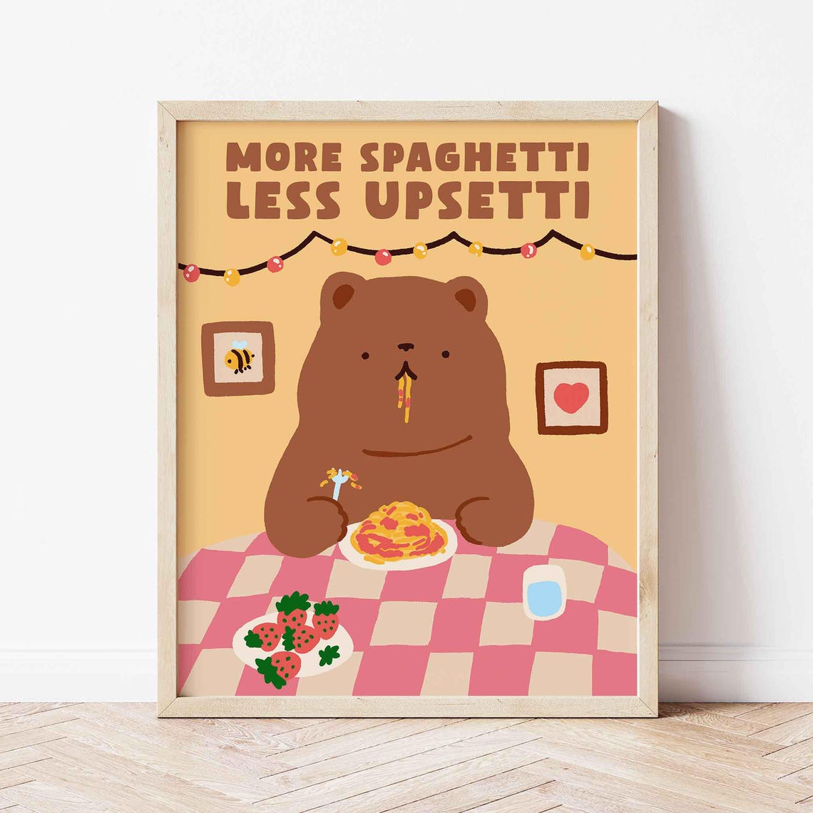 More Spaghetti Less Upsetti Cute Bear Poster In Pale Wood Frame