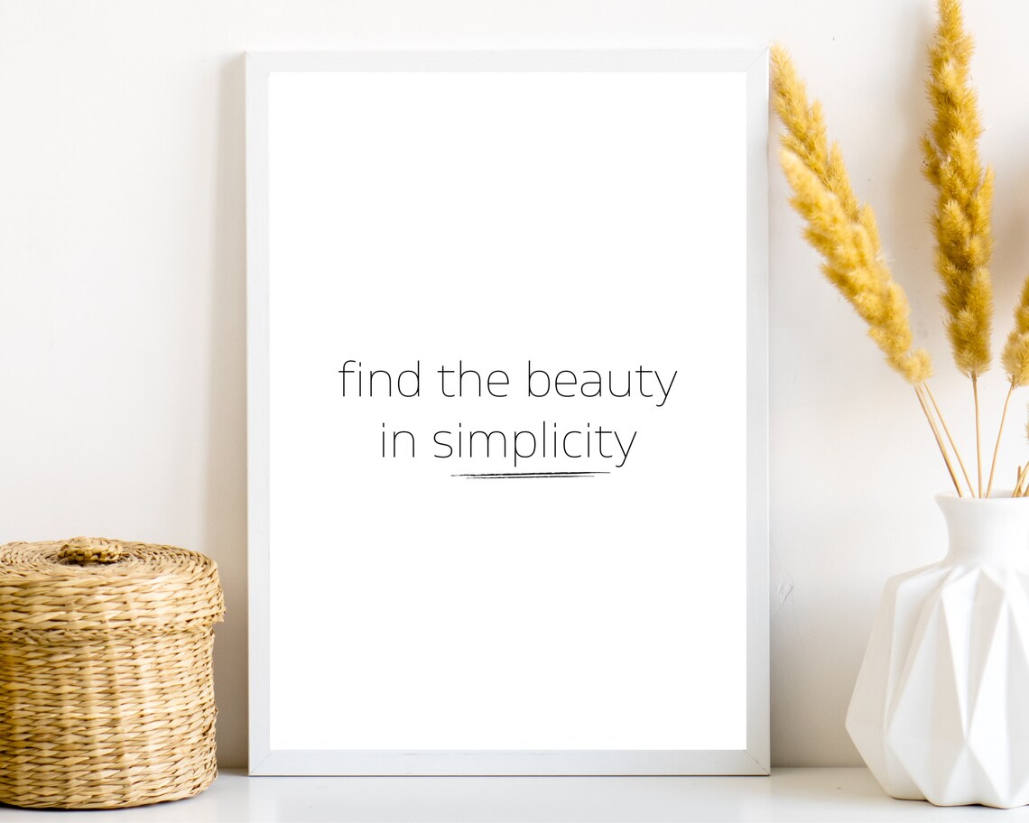 Find The Beauty In Simplicity Minimalist Quote Modern Poster Art