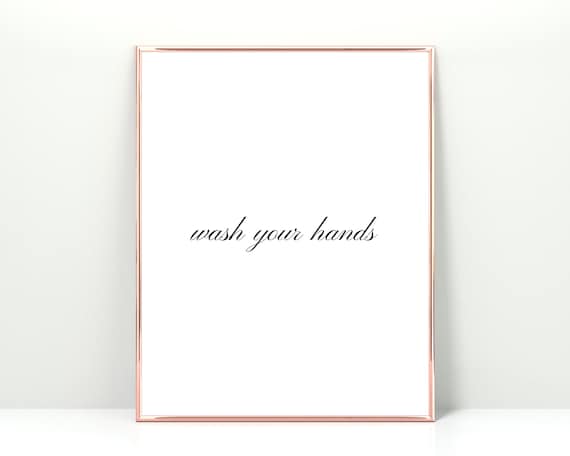 Wash Your Hands Script Bathroom Sign Minimalist Rose Gold Poster