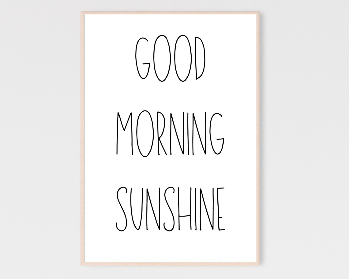 Good Morning Sunshine Nursery Sign Art Print
