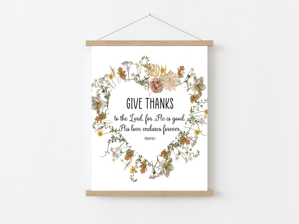 Give Thanks To The Lord Psalm 107:1 Wildflower Wreath Bible Verse Poster - Image 4
