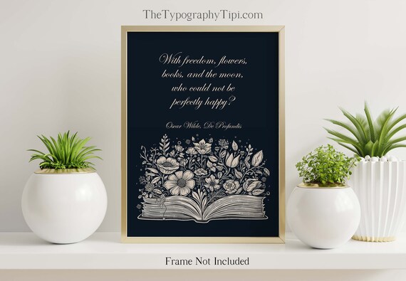 Oscar Wilde De Profundis Freedom Flowers Books Moon Quote Poster
