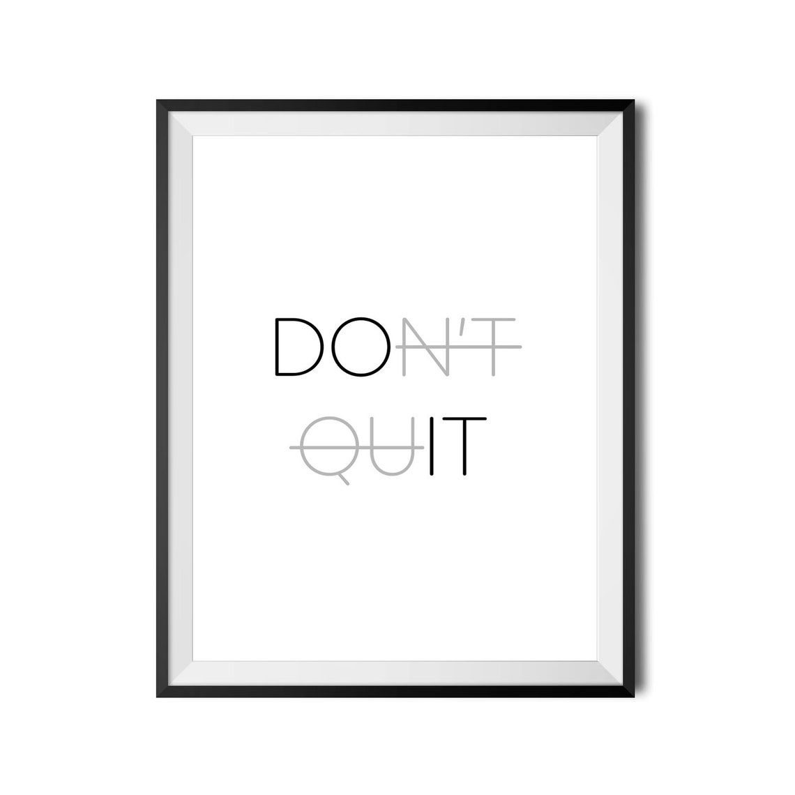 Do It Dont Quit Clever Strikethrough Typography Motivational Poster - Image 4