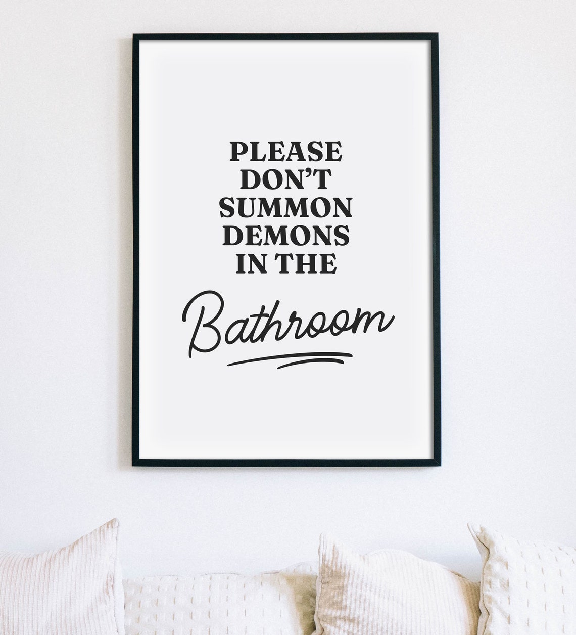 Please Do Not Summon Demons In The Bathroom Funny Halloween Poster - Image 2