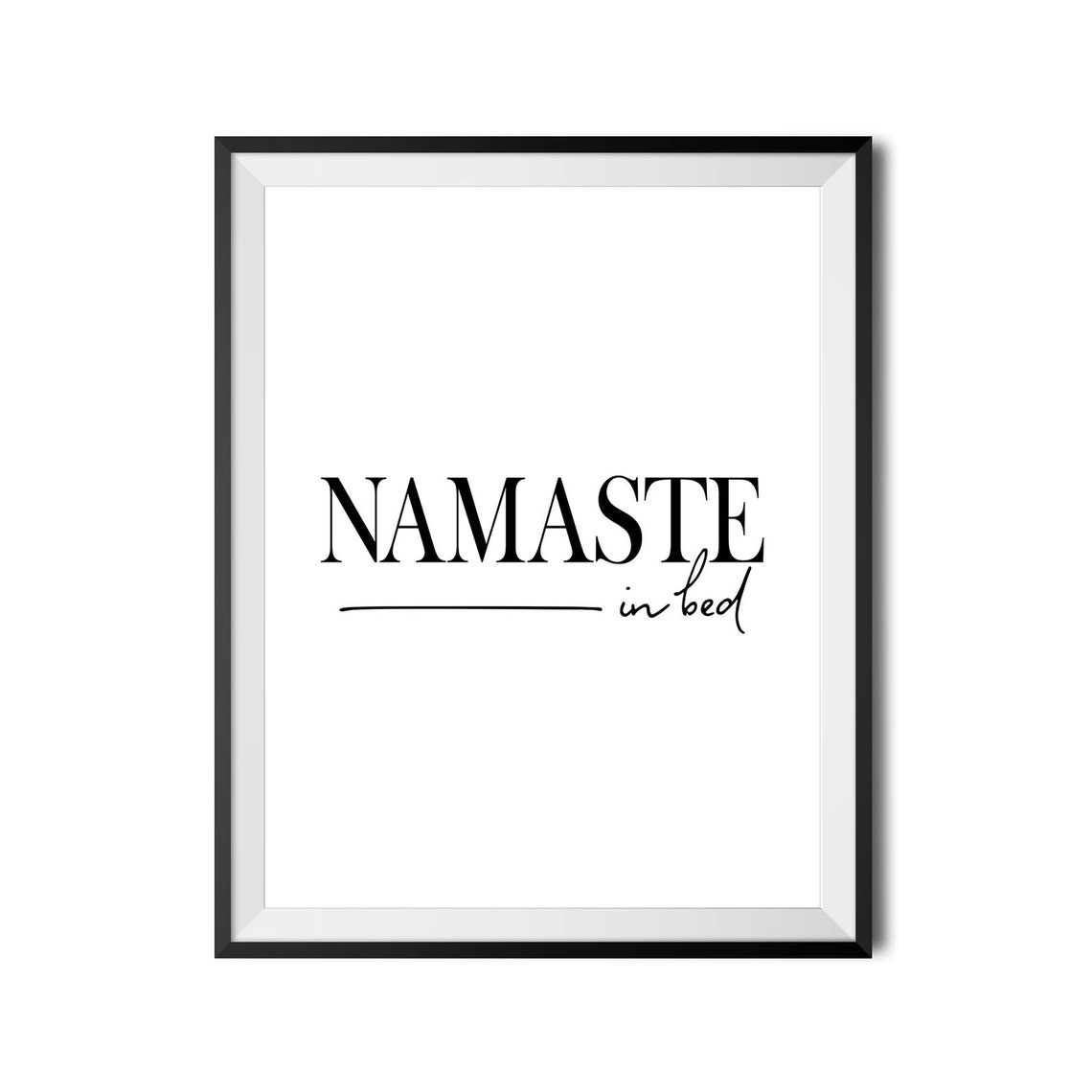 Namaste In Bed Funny Bedroom Quote Yoga Pun Poster Wall Decor - Image 4