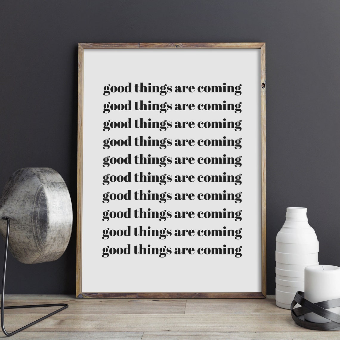 Good Things Are Coming Repeat Quote Positive Poster Wall Decor - Image 2