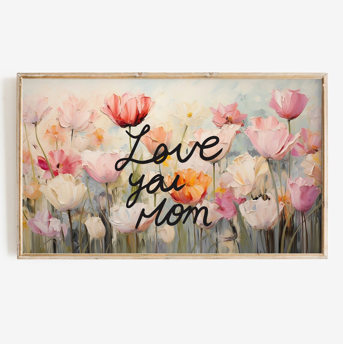 Love You Mom Script Over Pink Tulip Field Mothers Day Floral Poster