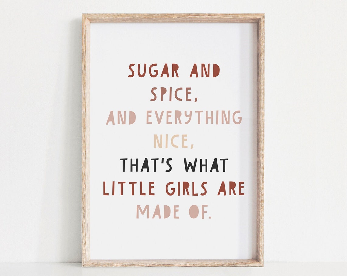 Sugar And Spice And Everything Nice Girls Room Quote Wall Art