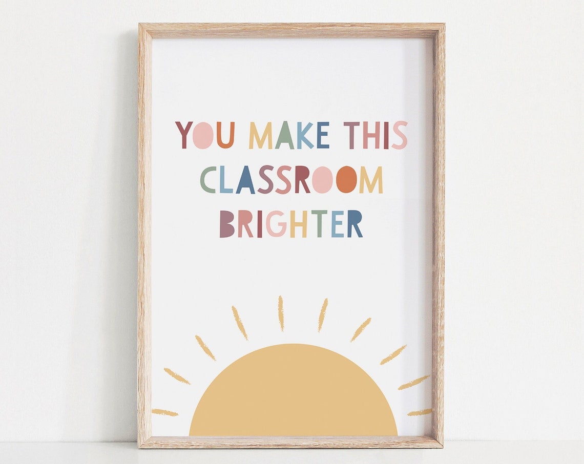 You Make This Classroom Brighter Sunshine Teacher Gift Poster