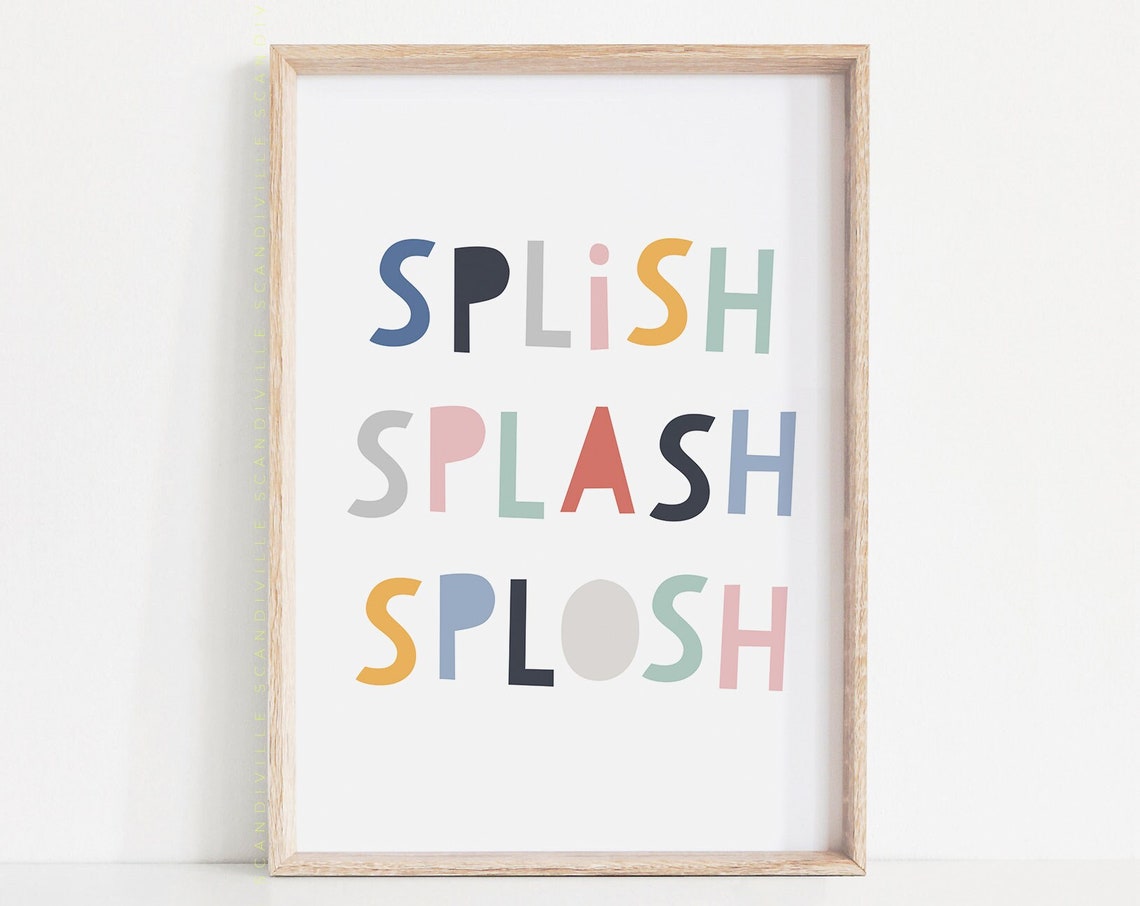Splish Splash Splosh Colorful Playful Kids Bathroom Poster Decor