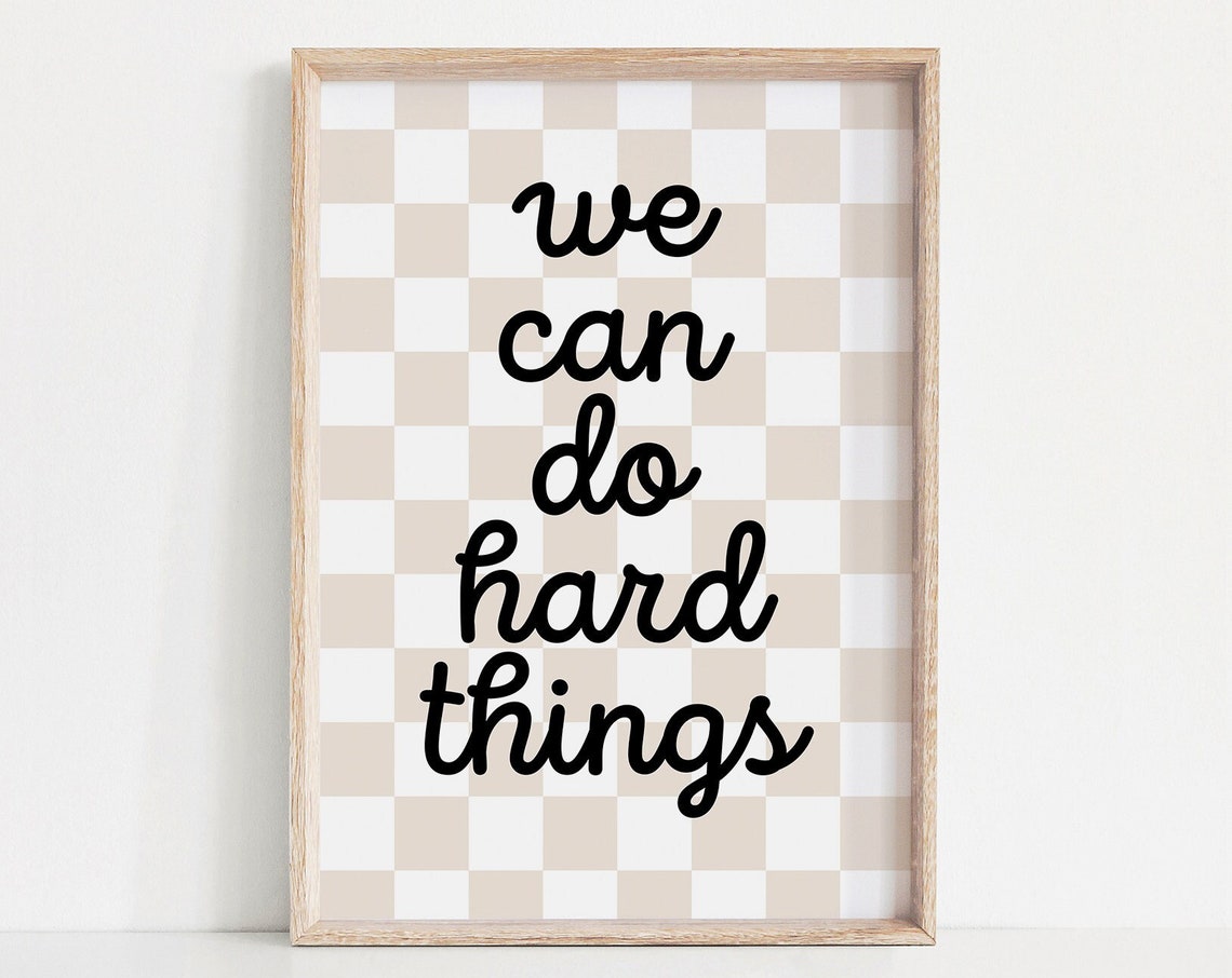 We Can Do Hard Things Script Quote Beige Checkerboard Poster