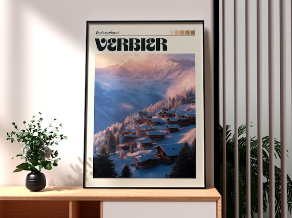 Verbier Switzerland Snowy Alpine Village Sunset Ski Resort Poster