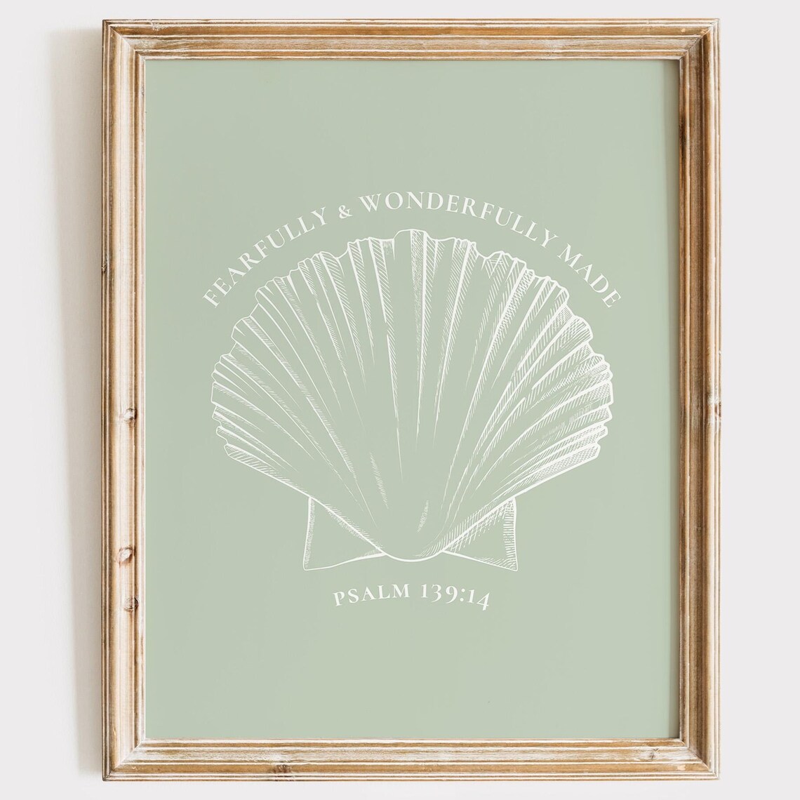 Fearfully And Wonderfully Made Psalm 139 14 Seashell Sage Art Poster