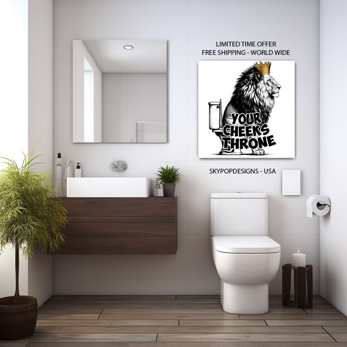Lion King With Golden Crown On Toilet Your Cheeks Throne Quote Funny Poster - Image 3