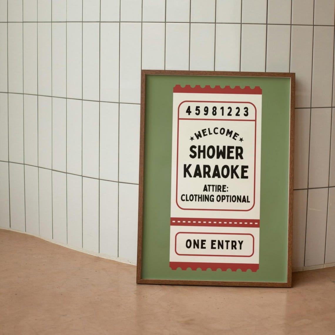 Shower Karaoke Ticket Stub One Entry Funny Bathroom Decor Poster
