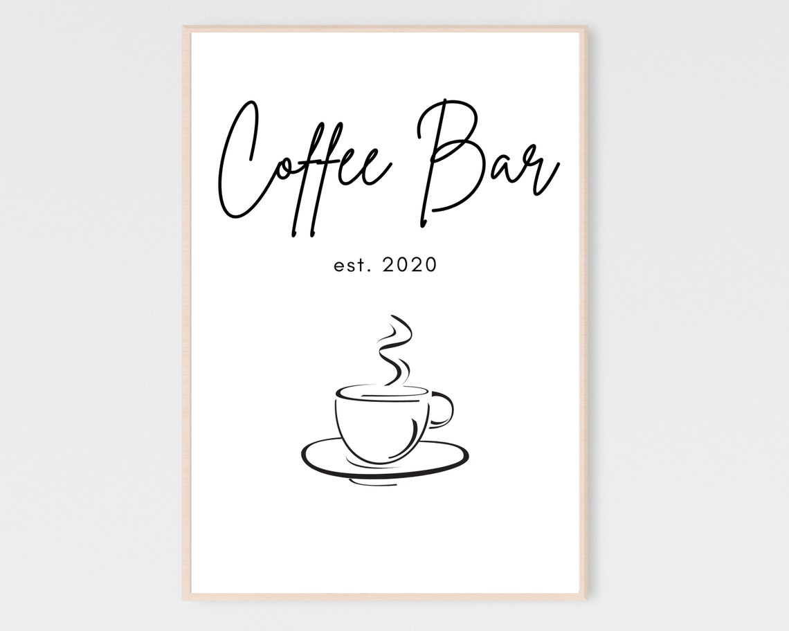 Coffee Bar Est 2020 Minimalist Modern Line Art Kitchen Sign Poster