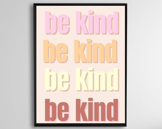 Be Kind Repeated Pastel Typography Quote Poster for Kids Rooms