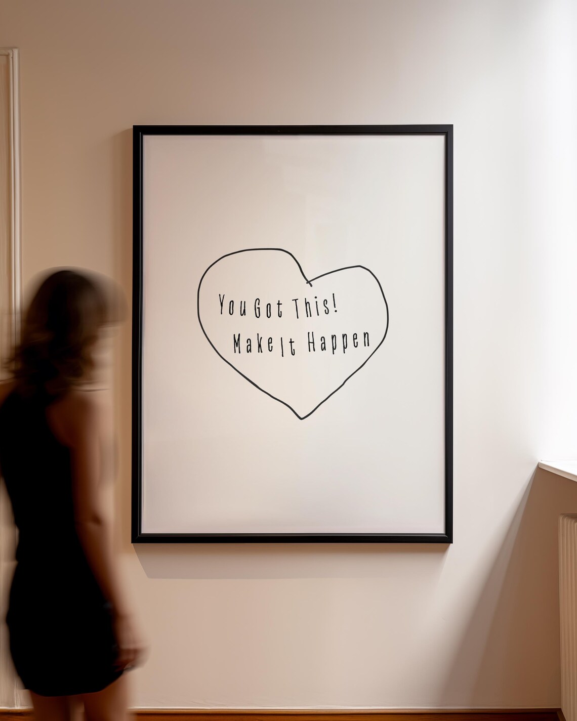 You Got This Make It Happen Handdrawn Motivational Wall Print
