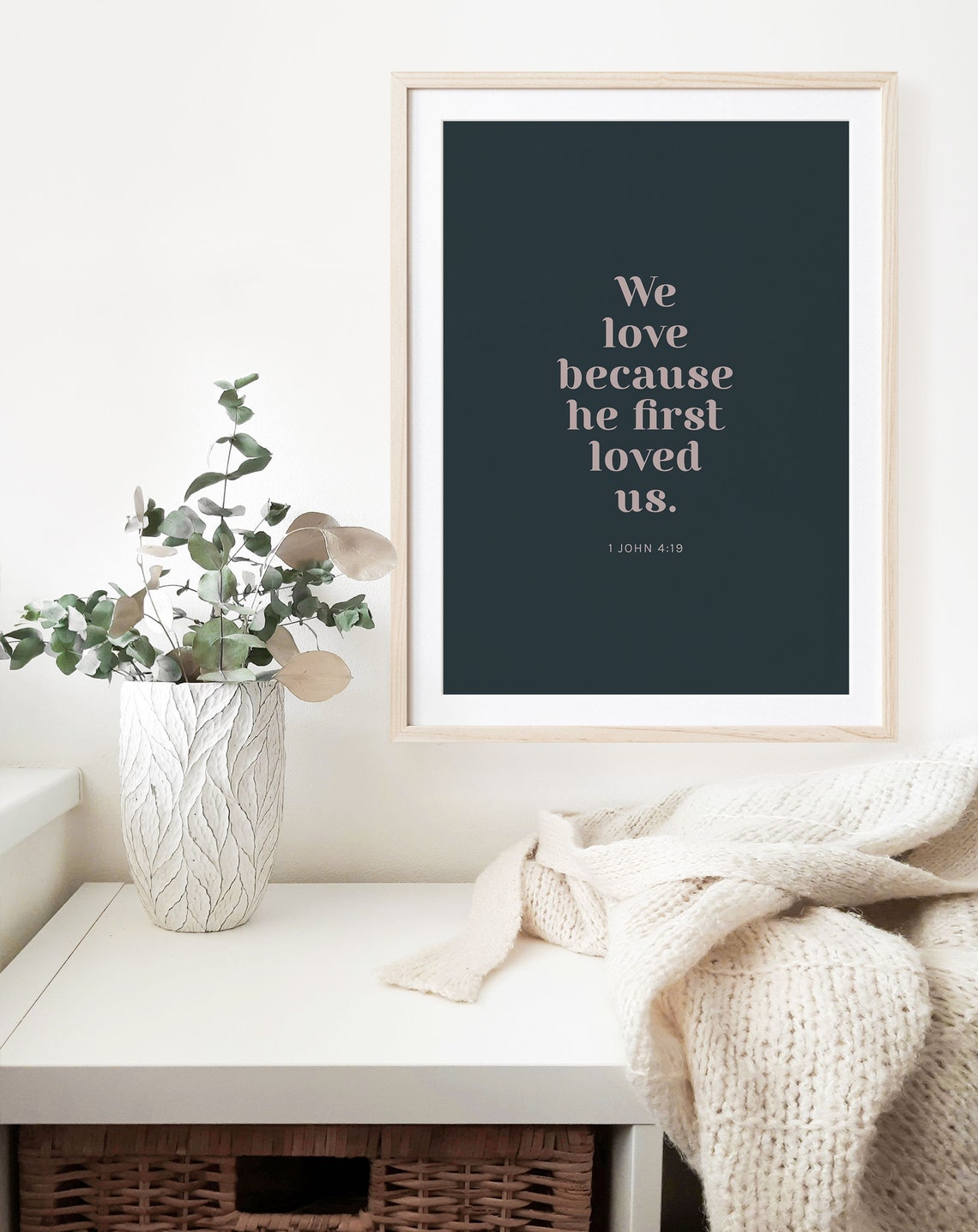 1 John 4:19 We Love Because He First Loved Us Navy Bible Verse Poster - Image 6