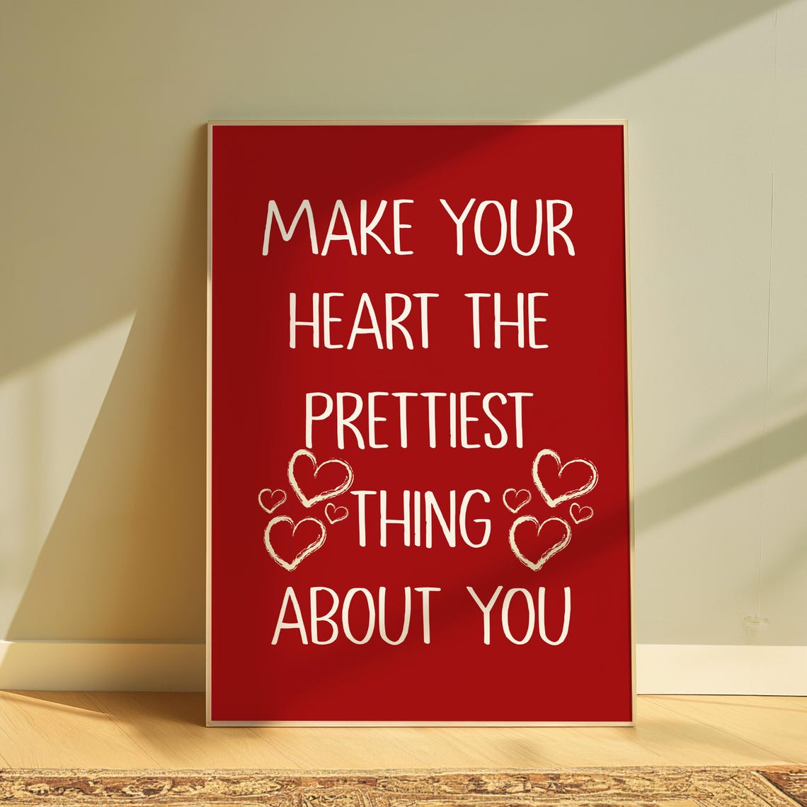 Make Your Heart the Prettiest Thing About You Love Quote Wall Poster - Image 3