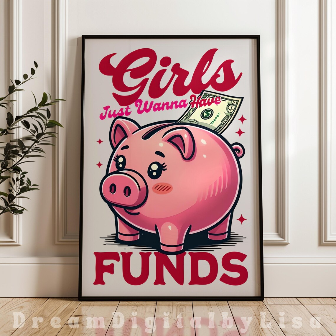 Piggy Bank For Girls, Motivational Quote Art Print
