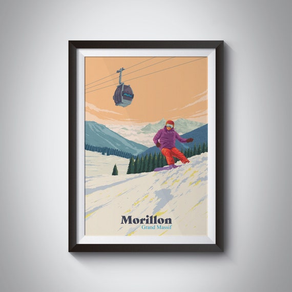 Morillon Snowboarding Poster Grand Massif Travel Print Skiing Wall Art Gift Samoens Flaine French Alps Ski Resort Haute Savoie Sixt