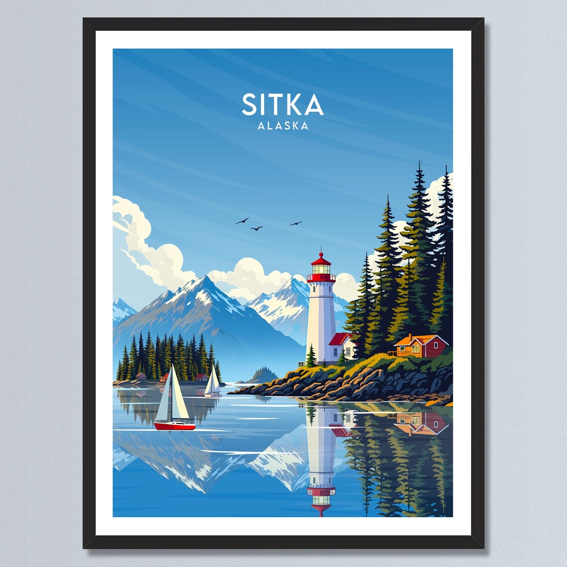Sitka Alaska Lighthouse Sailboat Harbor Mountain Reflection Poster