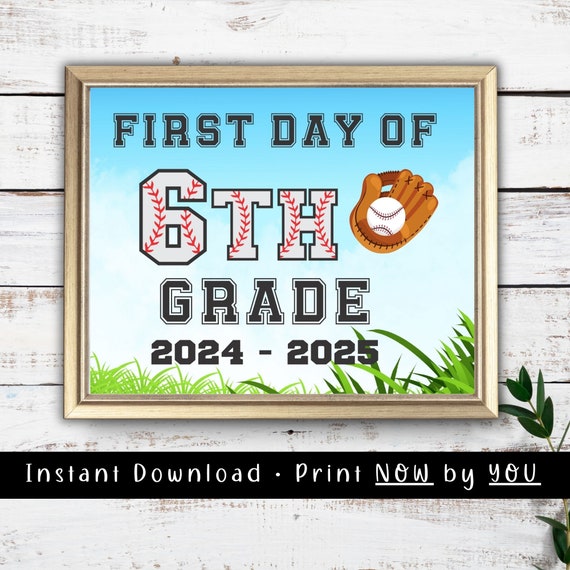 First Day Of School Sign First Day Of 6th Grade Baseball Sports Sign Boys Back To School Photo Prop Sixth Grade Ball