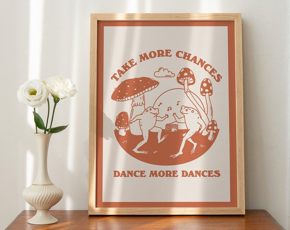 Take More Chances Dance More Dances Frogs Retro Motivational Poster