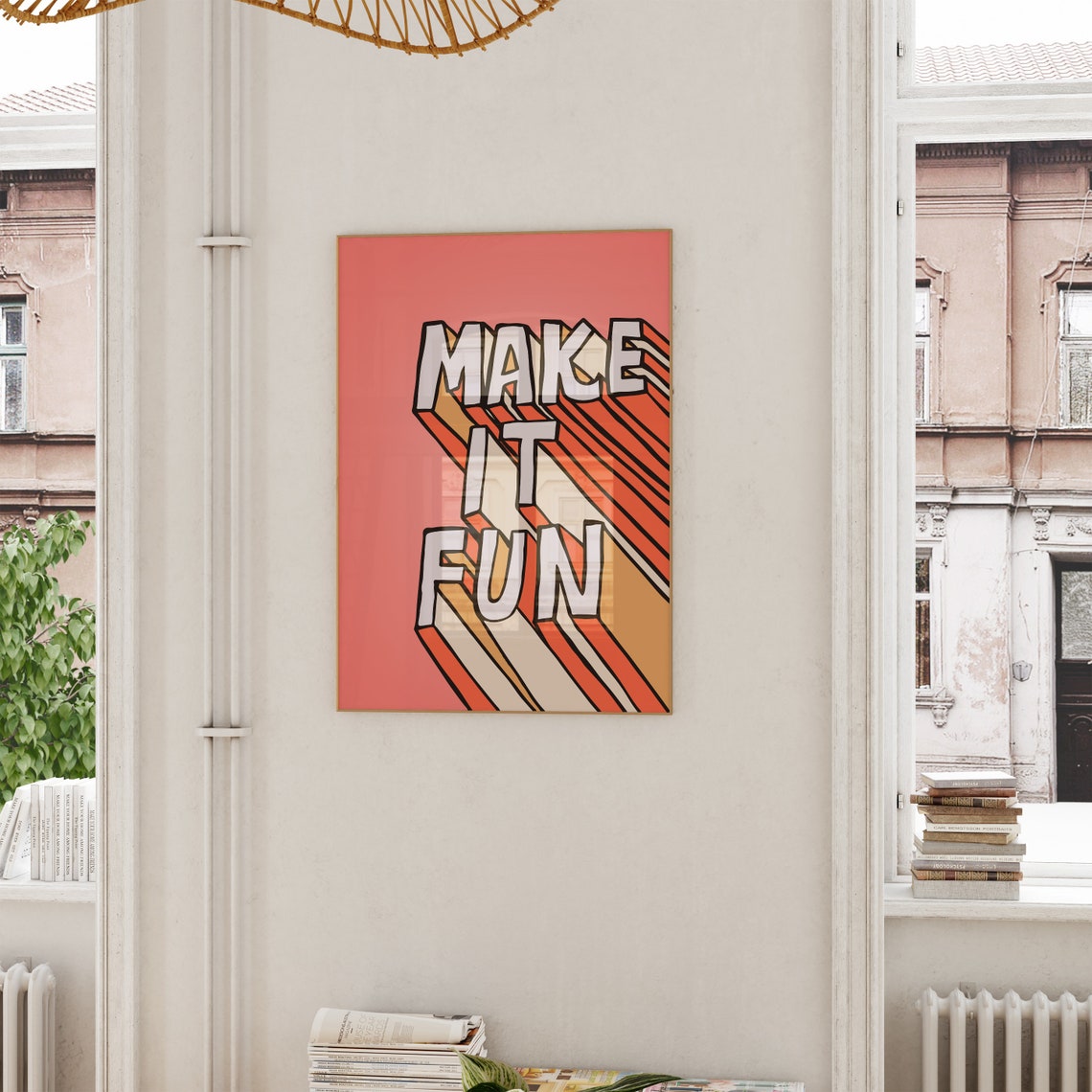 Make It Fun Bold Retro 3D Lettering Motivational Quote Poster - Image 4