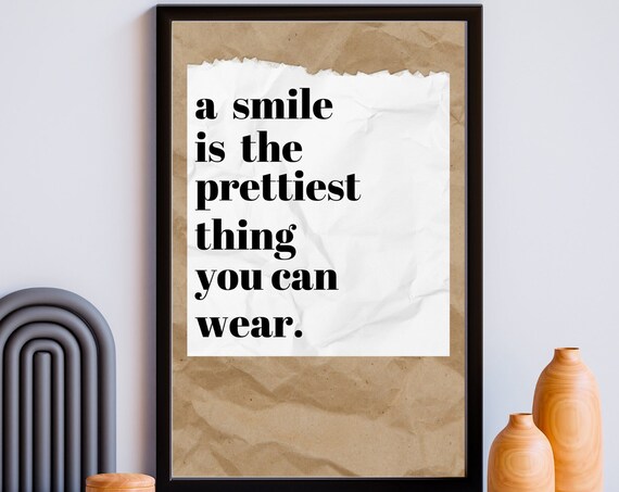 A Smile Is the Prettiest Thing You Can Wear Kraft Paper Quote Poster