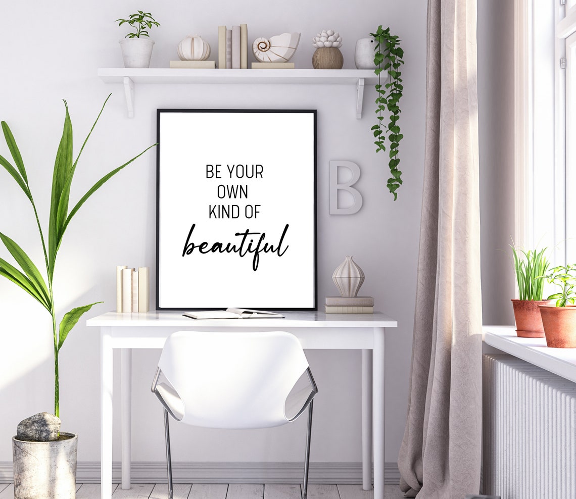 Be Your Own Kind Of Beautiful Print Girls Bedroom Girl Room Decor Teenager Room Poster Inspirational Quote Art Instant - Image 2