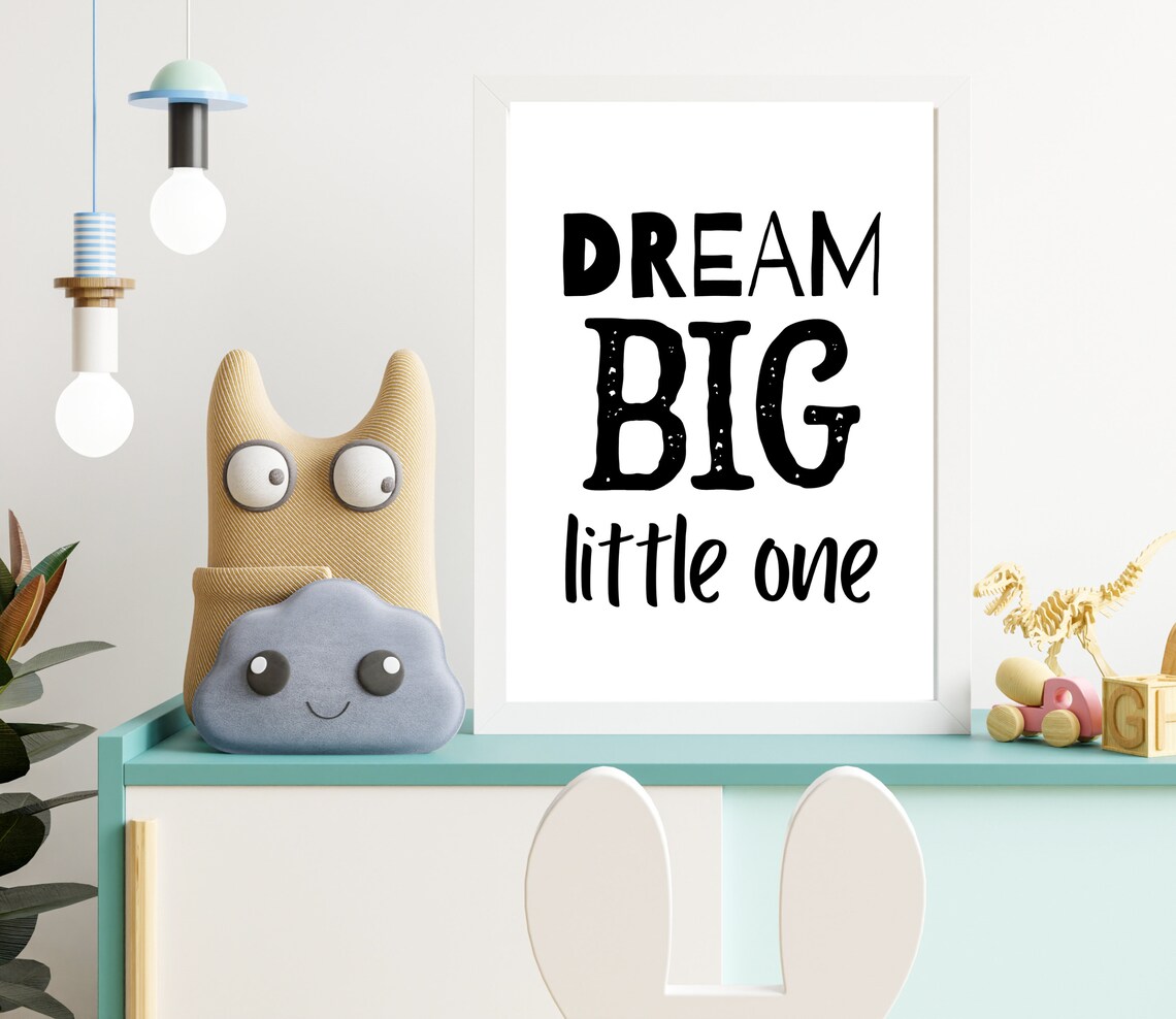 Dream Big Little One Playful Block Letter Nursery Quote Poster