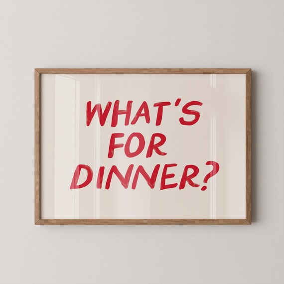 Whats For Dinner Red Hand Lettered Kitchen Typography Poster