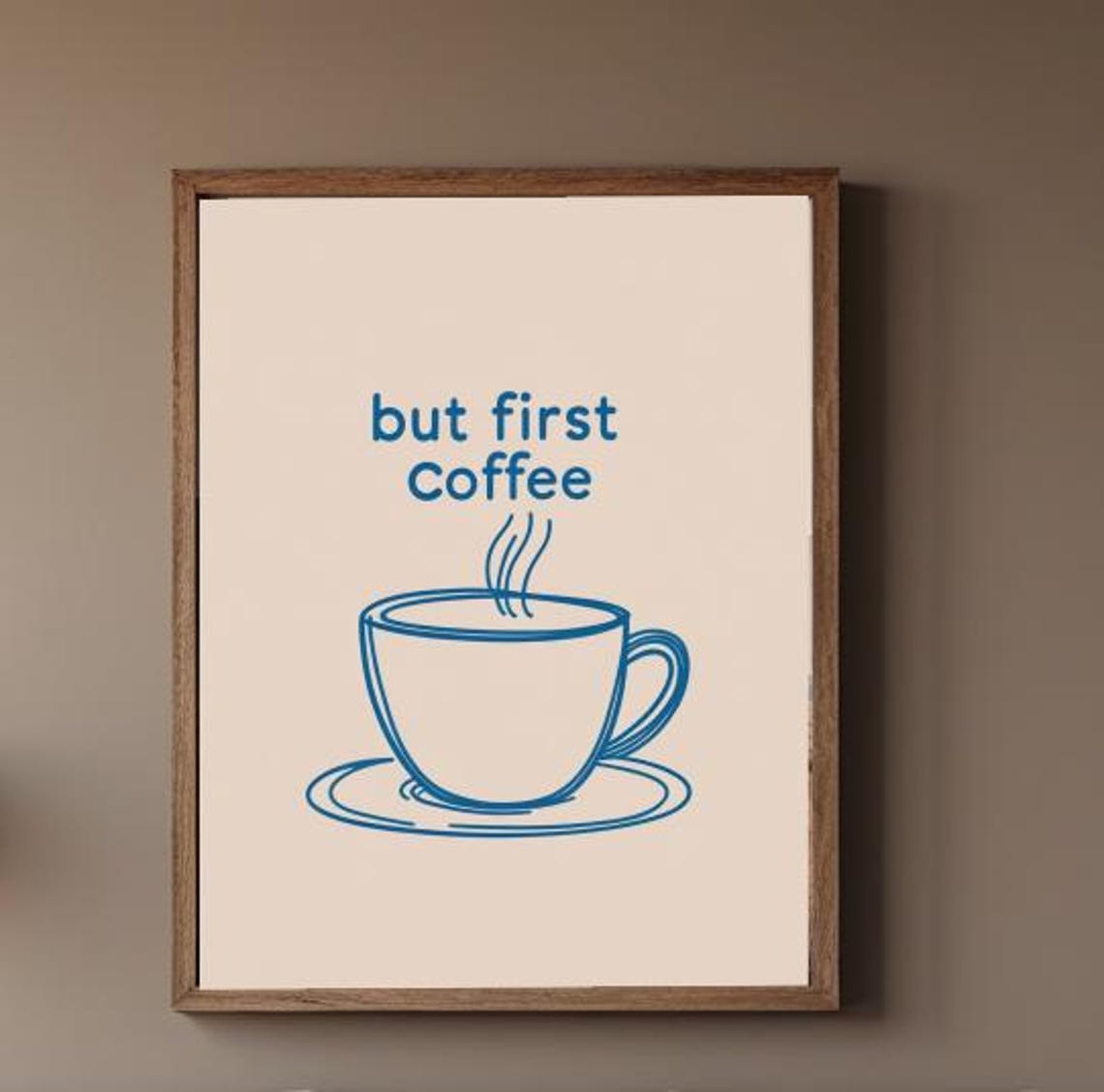 But First Coffee Minimal Modern Blue Line Art Kitchen Quote Poster