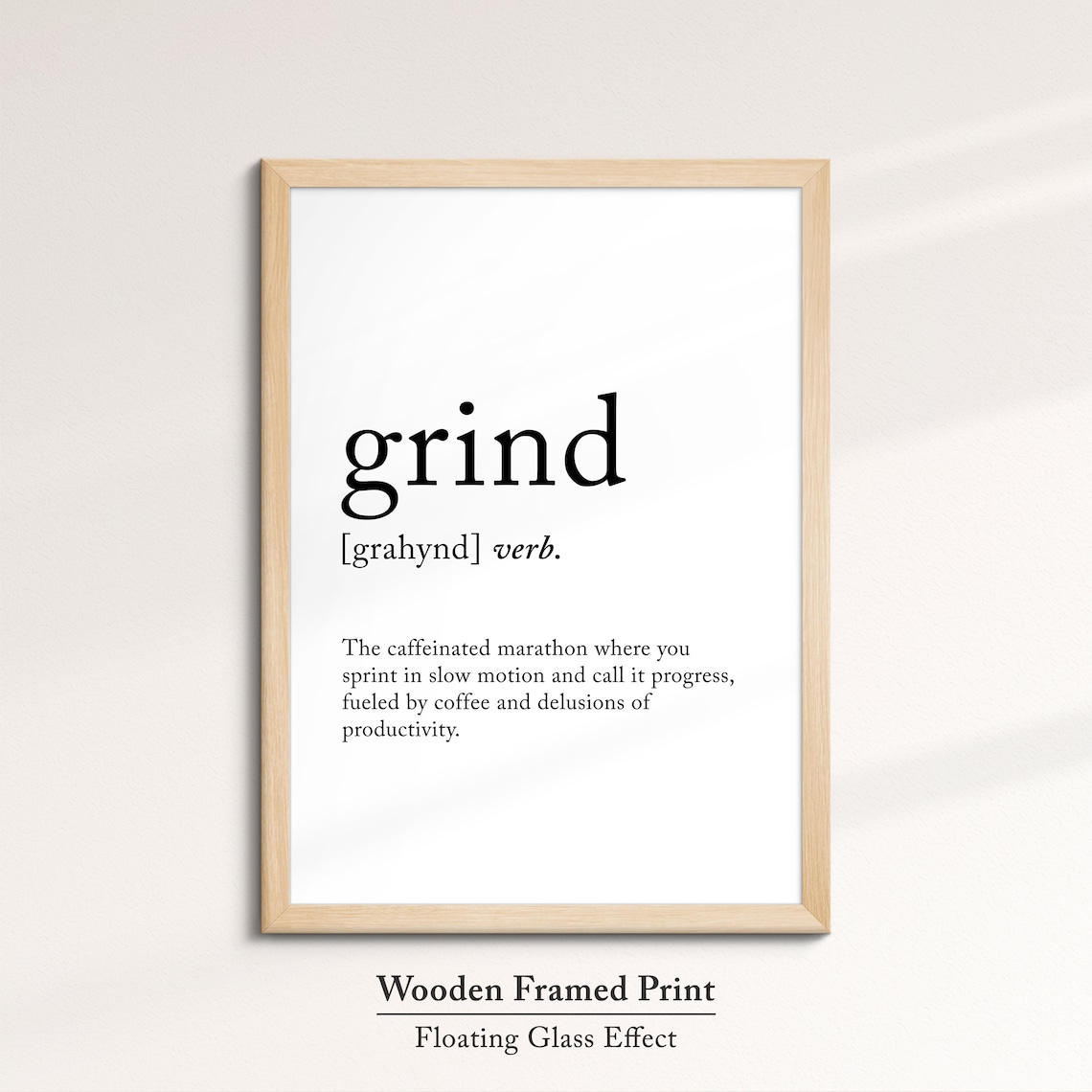 Grind Funny Dictionary Definition Quote Minimalist Wall Art Poster - Image 6