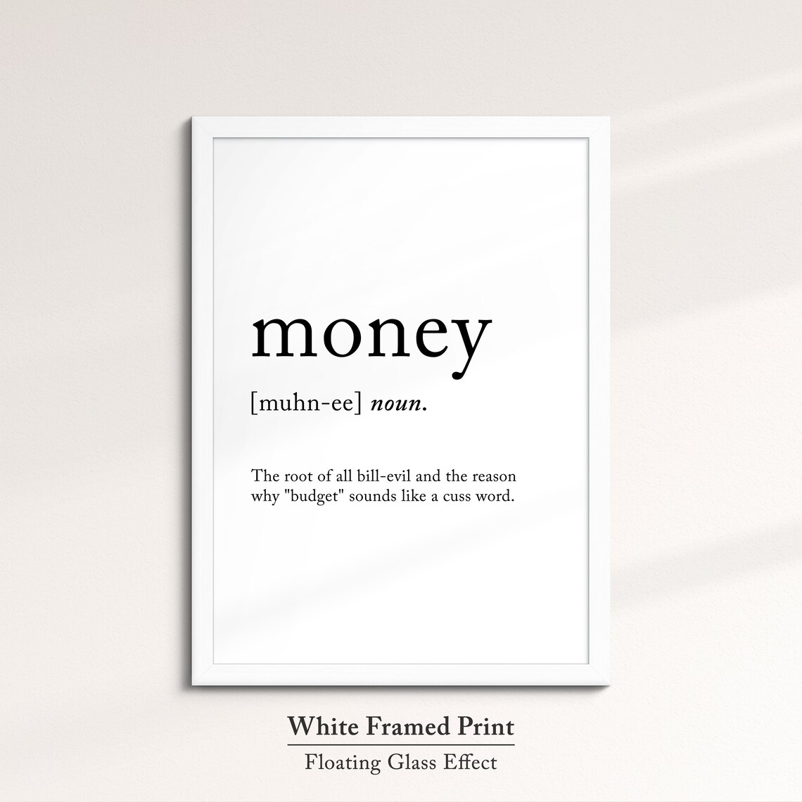 Money Funny Definition Dictionary Quote Minimalist Framed Print Framed Wall Art Poster Home Decor Interior Finance Business Gifts - Image 7