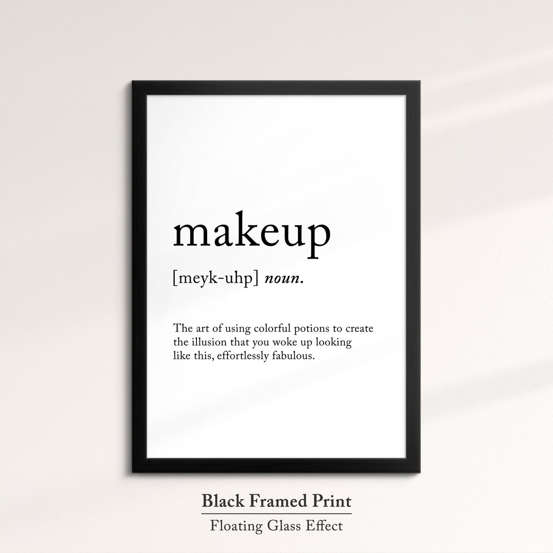 Makeup Dictionary Definition Funny Beauty Quote Minimalist Wall Poster - Image 8