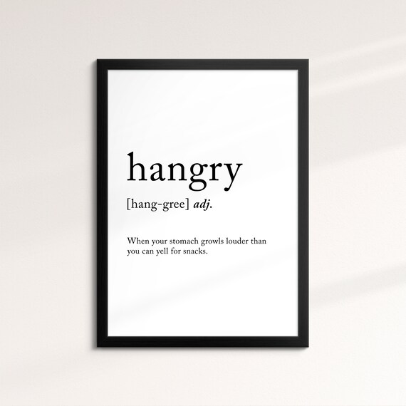 Hangry Minimalist Definition Quote Word Art Framed Print Framed Female Wall Art Lady Poster Feminine Home Decor Gifts For Her