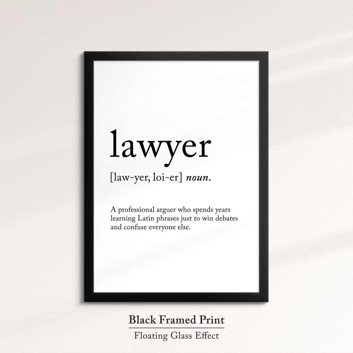 Lawyer Funny Definition Dictionary Quote Minimalist Framed Print Framed Wall Art Poster Home Decor Interior Gifts For Lawyers - Image 8