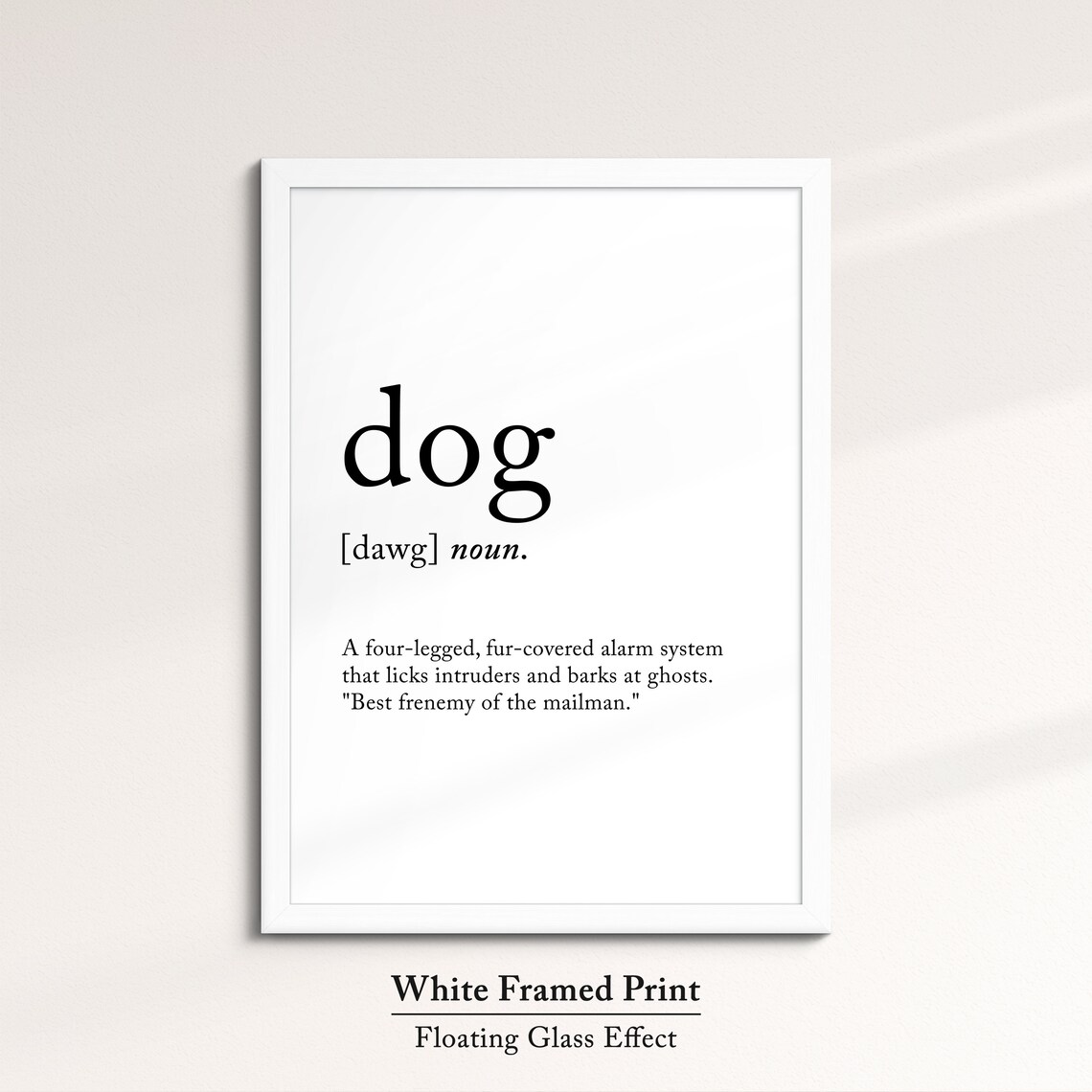 Dog Funny Dictionary Definition Noun Minimalist Black White Art Poster - Image 7
