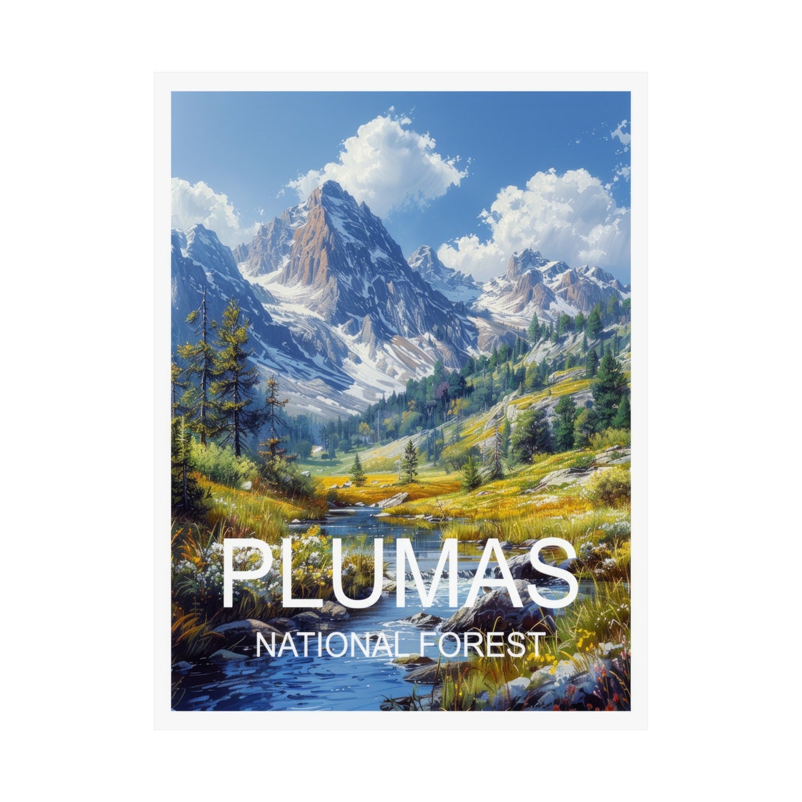 Plumas National Forest Snowy Alpine Peaks Meadow Stream Valley Poster - Image 3