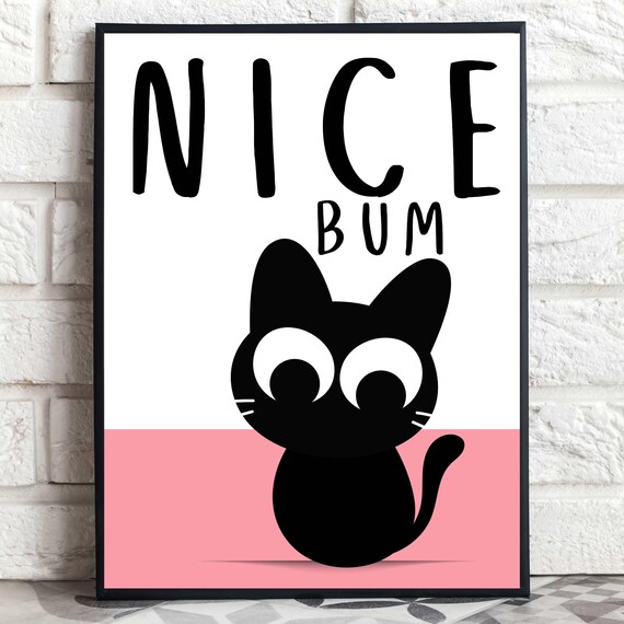 Nice Bum Sitting Black Cat With Pink Band Funny Cat Pun Poster