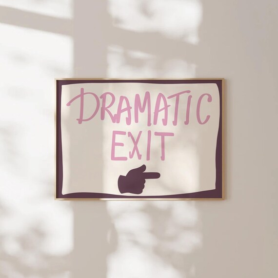 Dramatic Exit Pink Lettering Wide Horizontal Door Sign Poster
