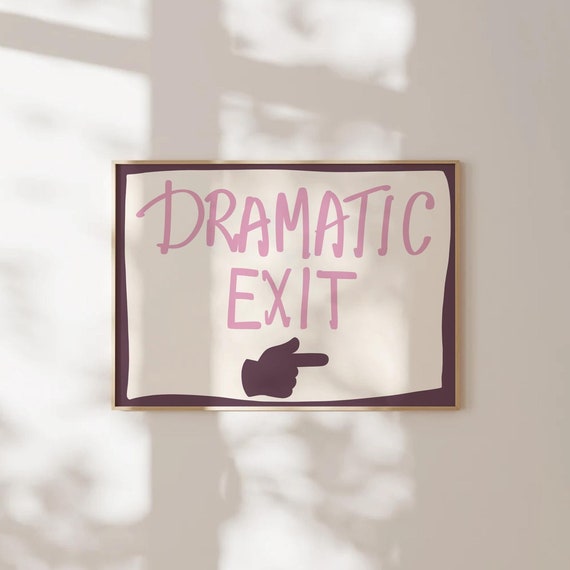 Trendy Dramatic Exit Door Sign Funny Wall Art Print Dark Purple Preppy Office Decor Dorm Teen Girl Horizontal